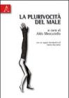 La plurivocit� del male
