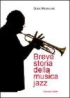 Breve storia della musica jazz