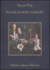 Scende la notte tropicale