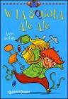 W la squola al� al�