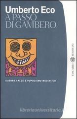 A passo di gambero. Guerre calde e populismo mediatico A passo di gambero. Guerre calde e populismo mediatico