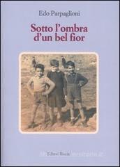 Sotto l'ombra d'un bel fior Sotto l'ombra d'un bel fior