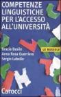 Competenze linguistiche per l'accesso all'universit�