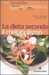 La dieta secondo il metabolismo