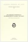 Sixteenth International Amaldi Conference on Problems of Global Security