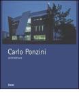 Carlo Ponzini, architetture 1995-2004. Ediz. italiana e inglese