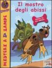 Il mostro degli abissi. Scooby-Doo!