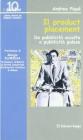 Il product placement. Da pubblicit� occulta a pubblicit� palese
