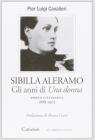 Sibilla Aleramo. Gli anni scandalo di �Una donna� (1888-1902)