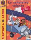 Lo scheletro volante. Scooby-Doo!