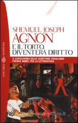 E il torto diventer� diritto