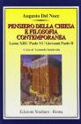 Pensiero della Chiesa e filosofia contemporanea. Leone XIII, Paolo VI, Giovanni Paolo II