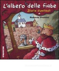 L' albero delle fiabe. Storie divertenti