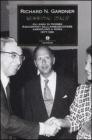 Mission: Italy. Gli anni di piombo raccontati dall'ambasciatore americano a Roma (1977�1981)