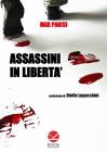 Assassini in libert�