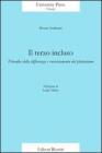 Il terzo incluso. Filosofia della differenza e rovesciamento del platonismo