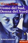 Uomo del sud, donna del nord