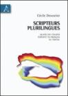 Scripteurs plurilingues. Quand des italiens �crivent en fran�ais au travail