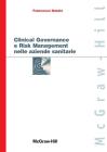 Clinical Governance e Risk Management nelle aziende sanitarie. eBook