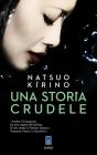 Una storia crudele. eBook