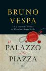Il Palazzo e la piazza. eBook