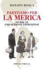 Partivamo per la Merica. eBook