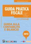 Guida alla contabilit� e bilancio 2013. eBook