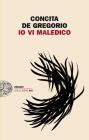 Io vi maledico. eBook