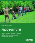 Arco per tutti. eBook