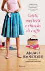 Gatti, merletti e chicchi di caffe? eBook