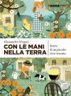 Con le mani nella terra. eBook