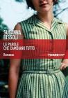 Le parole che cambiano tutto. eBook