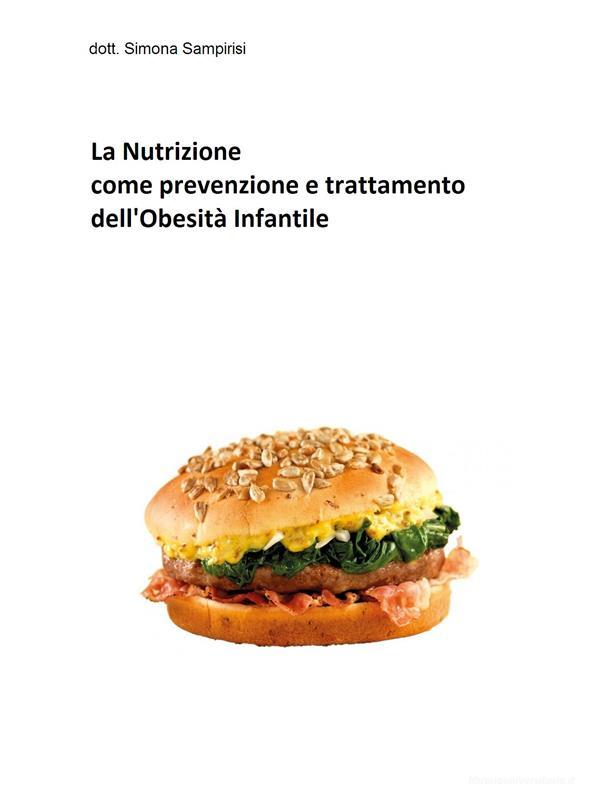 Ebook La Nutrizione Come Prevenzione E Trattamento Allobesit