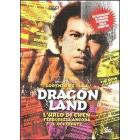 Dragon Land. L'urlo di Chen terrorizza ancora l'occidente
