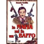La Mafia mi fa un baffo