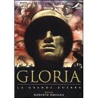 Gloria, la grande guerra