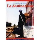 La destinazione