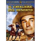 Il cavaliere del deserto
