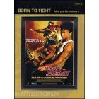 Born to Fight