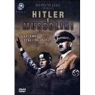 Hitler e Mussolini. Gli anni degli incontri