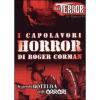I capolavori di Roger Corman (Cofanetto 2 dvd)