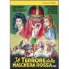 Il terrore della maschera rossa