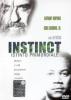 Instinct. Istinto primordiale