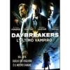 Daybreakers. L'ultimo vampiro