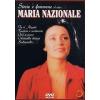 Maria Nazionale. Storie 'e femmene ed altro