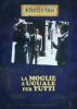La moglie � uguale per tutti