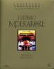L' ultimo imperatore (Edizione Speciale)