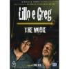 Lillo & Greg. The Movie