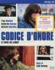 Codice d'onore. Le choix des armes (Blu-ray)