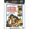 Io zombo, tu zombi, lei zomba